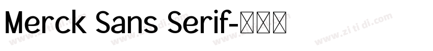 Merck Sans Serif字体转换 Merck Sans Serif字体转换